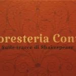 Foresteria Conti, Sulle Tracce Di Shakespeare * Падуя